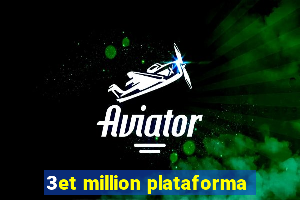 3et million plataforma